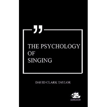 The Psychology Of Singing David Clark Taylor