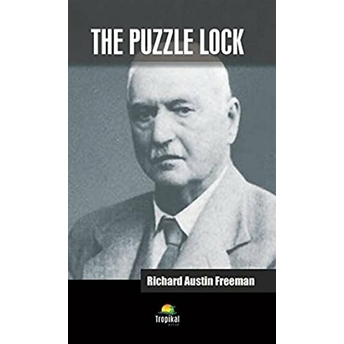 The Puzzle Lock Richard Austin Freeman