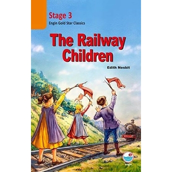 The Railway Children Cd’li (Stage 3) - Edith Nesbit