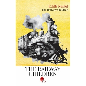 The Railway Children Edith Nesbit