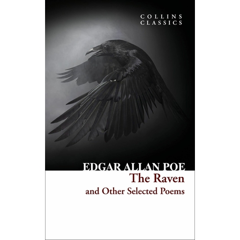 The Raven And Other Selected Poems (Collins Classics) Edgar Allan Poe