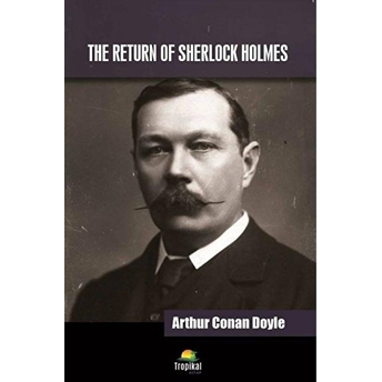 The Return Of Sherlock Holmes