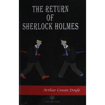 The Return Of Sherlock Holmes - Sir Arthur Conan Doyle