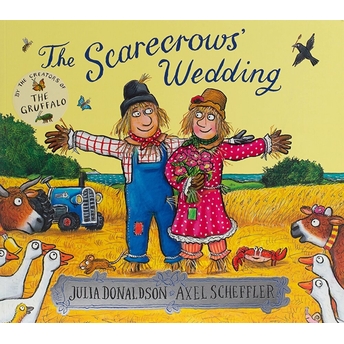 The Scarecrows' Wedding Julia Donaldson