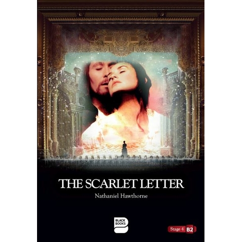 The Scarlet Letter - Level 4 Nathaniel Hawthorne