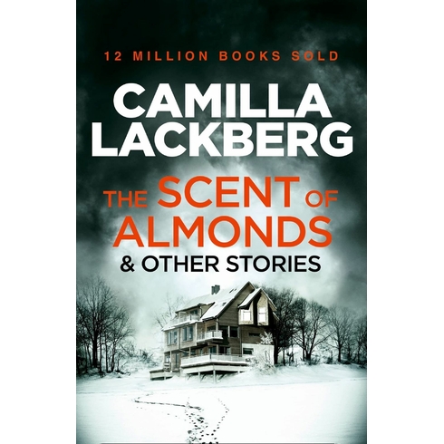 The Scent Of Almonds & Other Stories Cep Boy Camilla Lackberg