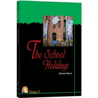 The School Holidays Sharon Hurst