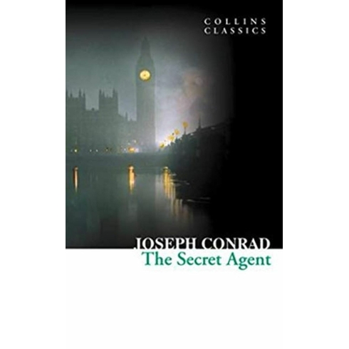 The Secret Agent (Collins Classics) Joseph Conrad