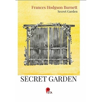 The Secret Garden Frances Hodgson Burnett