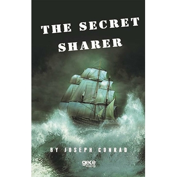 The Secret Sharer - Joseph Conrad