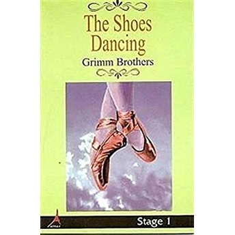 The Shoes Dancing Grimm Kardeşler