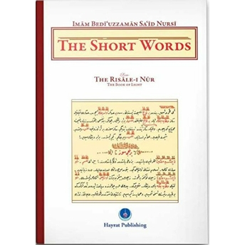 The Short Words (Küçük Sözler) Bediüzzaman Said Nursi