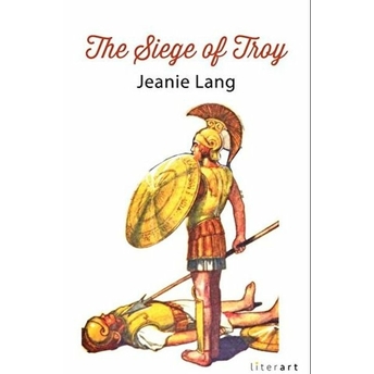 The Sıege Of Troy Jeanie Lang