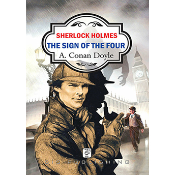 The Sign Of The Four Sir Arthur Conan Doyle