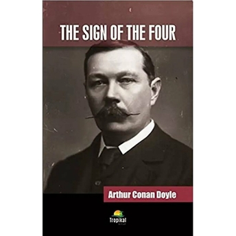 The Sign Of The Four Sir Arthur Conan Doyle