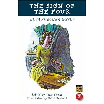 The Sign Of The Four - Sir Arthur Conan Doyle