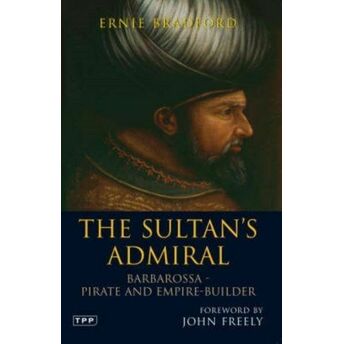 The Sultan's Admiral Ernle Bradford