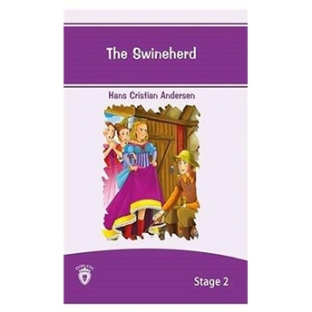 The Swineherd - Stage 2 Hans Christian Andersen