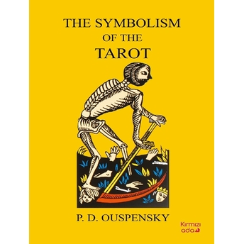 The Symbolism Of The Tarot