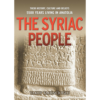 The Syriac People Yakup Tahincioğlu