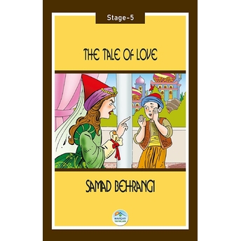 The Tale Of Love - Stage 5 Samed Behrengi