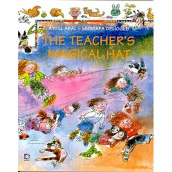 The Teacher’s Magical Hat Magical Door 3 Aytül Akal