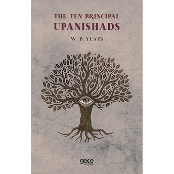 The Ten Principal Upanishads - W. B. Yeats