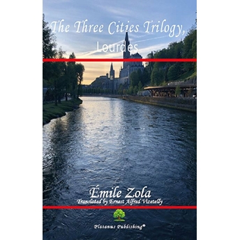 The Three Cities Trilogy, Lourdes