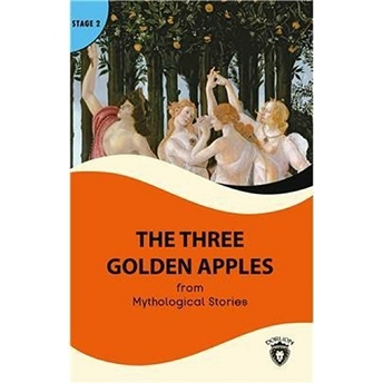 The Three Golden Apples Stage 2 Mythological Stories