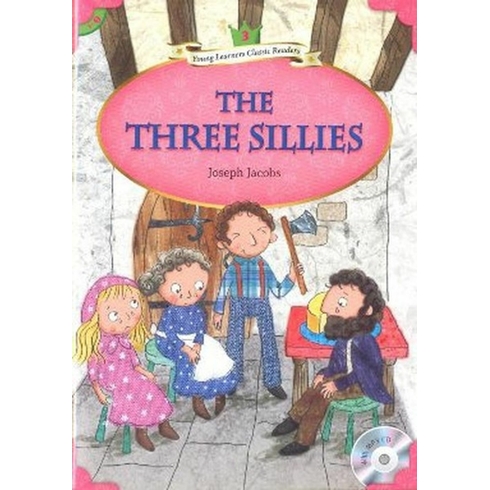 The Three Sillies + Mp3 Cd (Ylcr-Level 3)-Joseph Jacobs