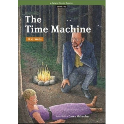 The Time Machine (Ecr Level 7) H. G. Wells