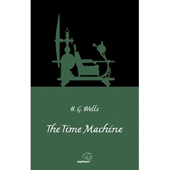 The Time Machine H.g. Wells