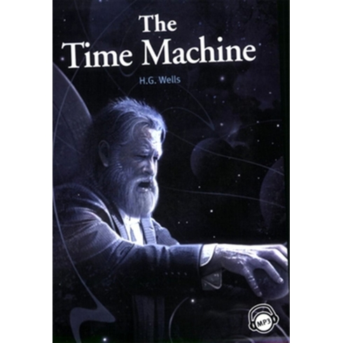 The Time Machine - Level 3 H. G. Wells