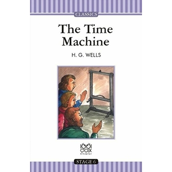 The Time Machine Stage 6 Books - H. G. Wells