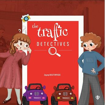 The Traffic Detectives Zeynep Bulut Akyıldız