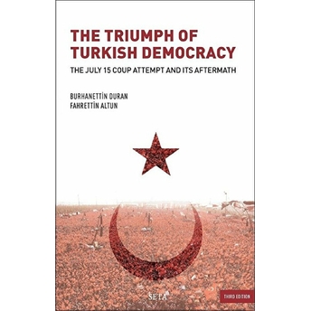 The Triumph Of Turkish Democracy