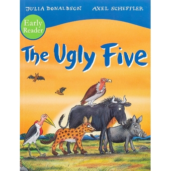 The Ugly Five Early Reader Julia Donaldson