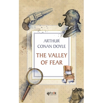 The Valley Of Fear Arthur Conan Doyle