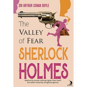 The Valley Of Fear Sir Arthur Conan Doyle