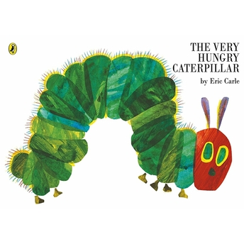 The Very Hungry Caterpillar - Eric Carle