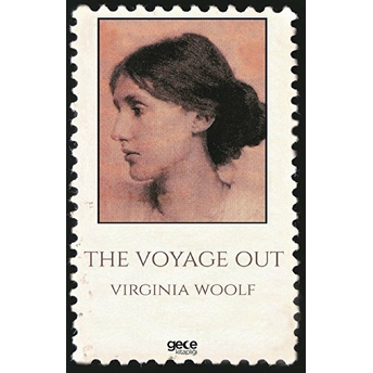 The Voyage Out Virginia Woolf