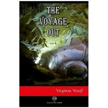 The Voyage Out - Virginia Woolf