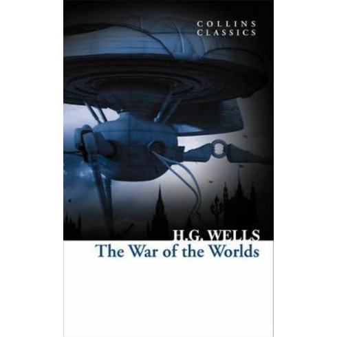 The War Of The Worlds H. G. Wells