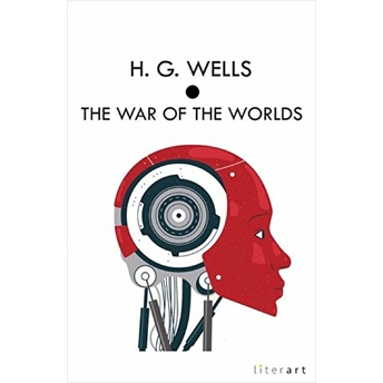 The War Of The Worlds H. G. Wells