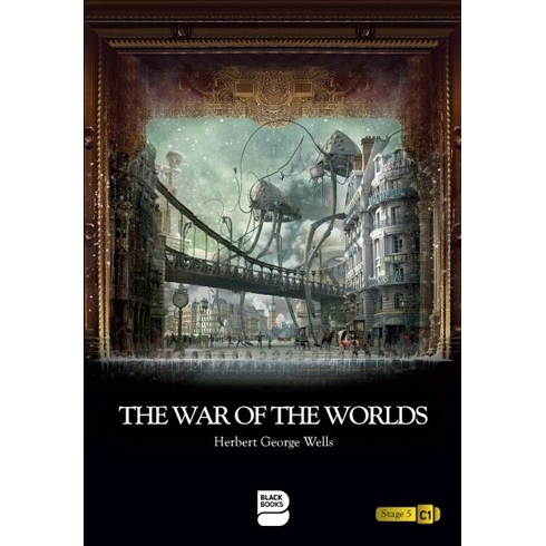 The War Of The Worlds - Level 5 Herbert George Wells