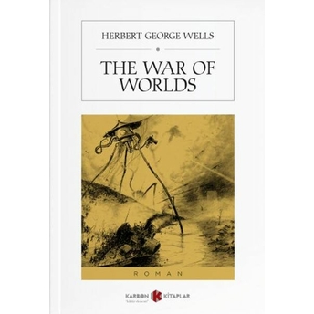 The War Of Worlds Herbert George Wells