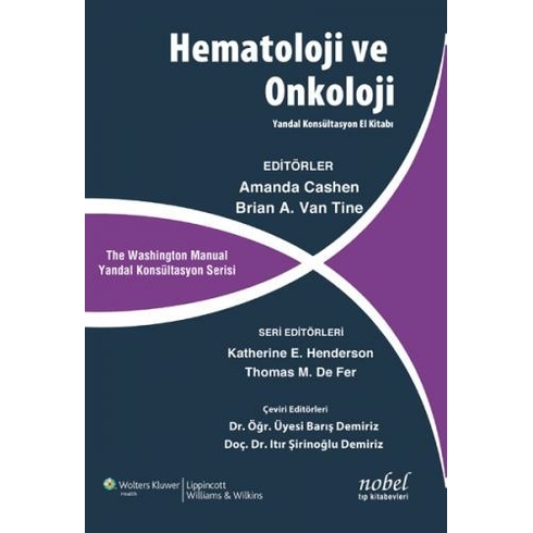 The Washington Manual Hematoloji Ve Onkoloji: Yandal Konsültasyon El Kitabı