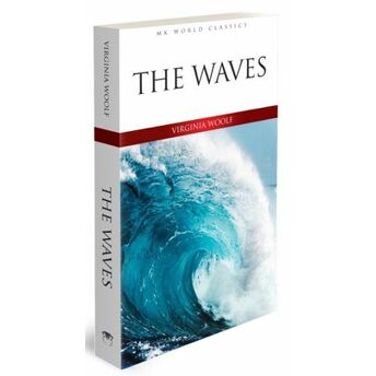 The Waves - Ingilizce Klasik Roman Virginia Woolf