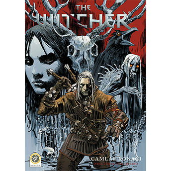 The Witcher Cilt 1 - Camlar Konağı Paul Tobin