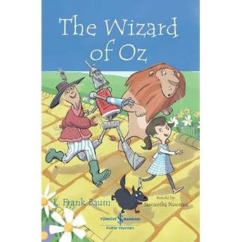 The Wızard Of Oz - Chıldren’s Classıc (Ingilizce Kitap) L. Frank Baum